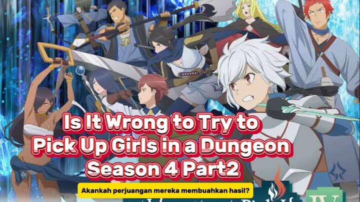 Is It Wrong to Try to Pick Up Girls in a Dungeon Season 4 Part2🔥 Song: Shameless (Speed Up)