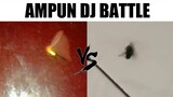 Ampun DJ Laron Emas vs Lalat..🗣️🔥
