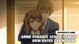 Rekomendasi anime bertema Romance, School,  comedy