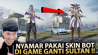 AKHIRNYA NYAMAR PAKAI SKIN BOT LAGI , SETELAH DI GAME GANTI SKIN SULTAN XSUIT JOKER !! - PUBG MOBILE