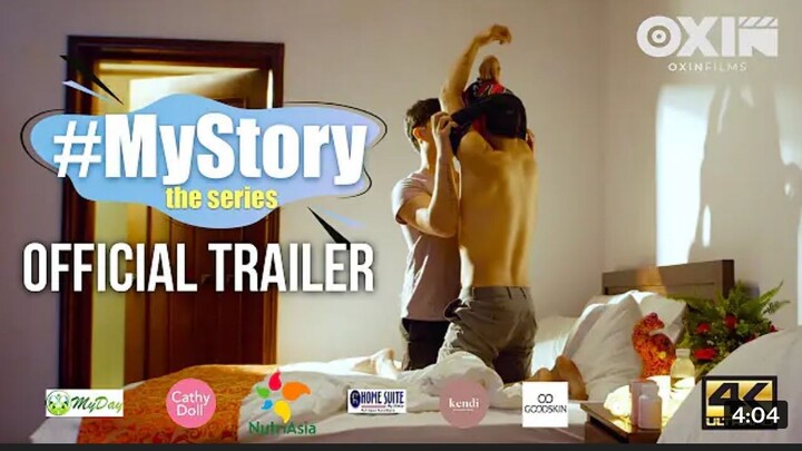 MY STORY THE SERIES (BL) TRAILER