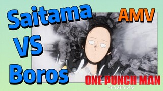 [One-Punch Man]  AMV |  Saitama VS Boros