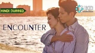 ENCOUNTER EPISODE 3 IN HINDI
