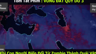 vùng đất quỷ 3 p1 #filmismylifeeee