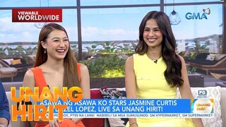 Jasmin Curtis at Liezel Lopez live sa Unang Hirit! | Unang Hirit