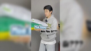 Mùa đông nên mặc gì nhỉ???