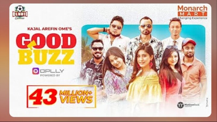 Good Buzz | নতুন বাংলা নাটক ২০২৫ | Mishu Sabbir | Safa Kabir | Polash | Kajal Arefin Ome Natok