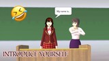 Back to School (Introduce yourself!) 🤣 | Memes Sakura School Simulator