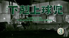[Vietsub] Gekokujou Kyuuji EP03