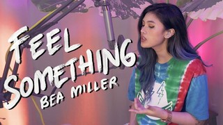 Bea Miller - Feel Something (Cover by Lesha)