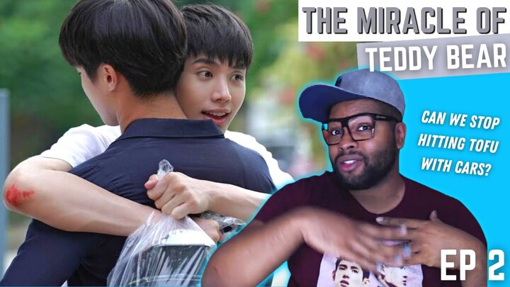 I Have Questions 🤔 | The Miracle of Teddy Bear (คุณหมีปาฏิหาริย์) - Episode 2 | REACTION