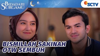 OTW Sembuh, Sakinah Segera Jalani Operasi | Bidadari Surgamu - Episode 121