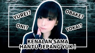 APA PERBEDAAN HANTU JEPANG YUREI, YOKAI, OBAKE ?