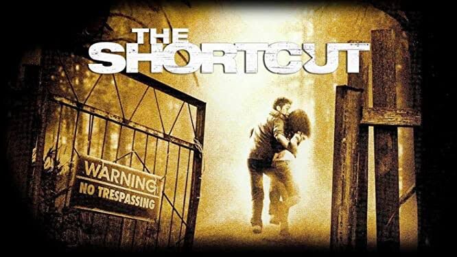 The Shortcut (2009)