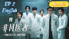 🇨🇳 Fantastic Doctors (2023) EP 2 EngSub