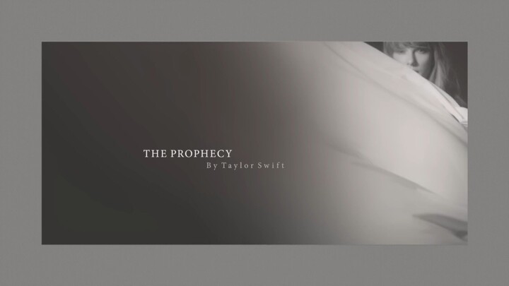 Taylor Swift - The Prophecy (Official Lyric Video)