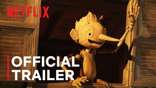 GUILLERMO DEL TORO'S PINOCCHIO | Official Trailer | Netflix