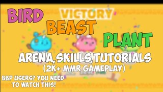 BBP TUTORIAL ARENA GUIDE GAMEPLAY (BIRD,BEAST,PLANT) | AXIE INFINITY