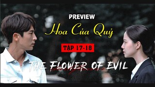 [Preview] Hoa Của Quỷ tập 17-18 - Flower of Evil EP 9