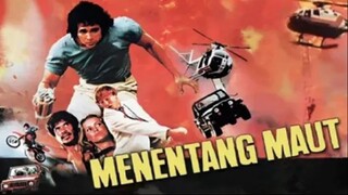 [FILMJADUL-HD] Menentang Maut (1984) 720p