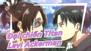 [Đại chiến Titan] Cảm thấy Levi Ackerman thật hấp dẫn trong 30 giây