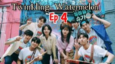 Twinkling watermelon Ep 4 Sub indo (Mosar_drakor)