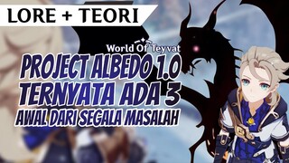 [LORE + TEORI] Project Albedo 1.0 : Ternyata ada 3, inilah awal dari segalanya | Genshin Impact Indo