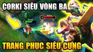 [LMHT Tốc Chiến] Corki Siêu Vòng Ba Trang Phục Siêu Cưng Trong Liên Minh Tốc Chiến