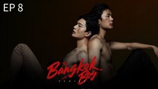 🇹🇭 ȶɦɛ ɮǟռ9ӄ0ӄ ɮ0¥ : EP 8 - SUB INDO - Cr.CasthyAilen