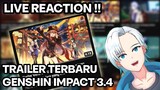 LIVE REACTION - Trailer Versi 3.4 Genshin Impact : Dentang Lonceng di Malam yang Malam yang Indah