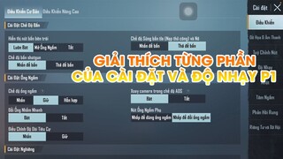 PUBG MOBILE | SETTING VÀ ĐỘ NHẠY | GIẢI THÍCH CHI TIẾT Ý NGHĨA VÀ CHỨC NĂNG TỪNG PHẦN | PHẦN 1