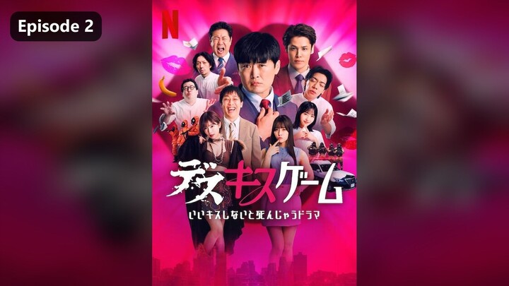 Kiss Or Die Season 1 Episode 2 (2025) Sub Indo