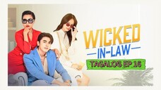 Wicked In Law Ep 16 Tagalog