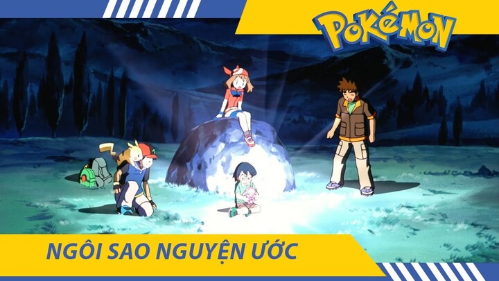 Review Phim Pokemon 06 , Ngôi Sao Nguyện Ước , Tóm tắt  Phim Hoạt Hình Pikachu