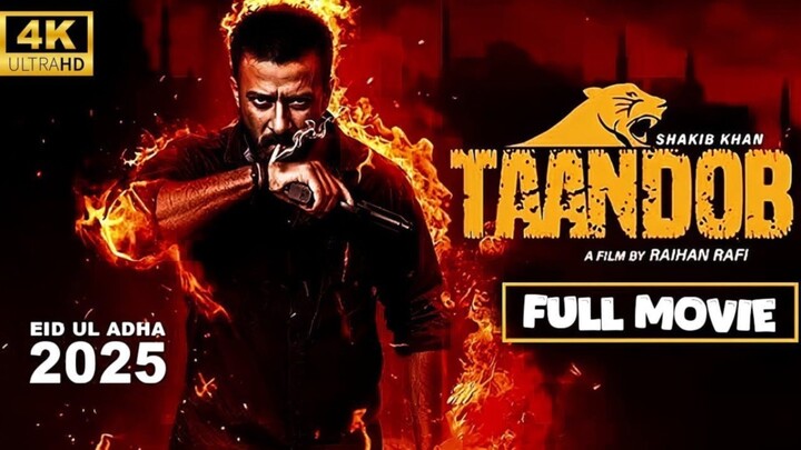 Tandob | Full Movie | Shakib Khan | Sabila Nur | Bangla Eid Movie |