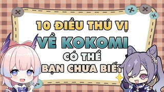 10 điều THÚ VỊ về KOKOMI có thể bạn đã BỎ LỠ | KOKOMI và SARA là cặp đôi hoàn hảo nếu chung TEAM