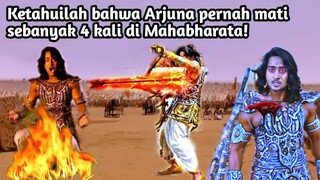 KETAHUILAH ARJUNA PERNAH MATI SEBANYAK 4 KALI! Mahabharata Yang Jarang Diketahui!!