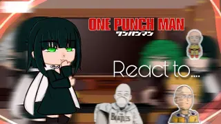 One Punch Man Characters React to Saitama AMV || Fearless || OPM || Gacha Club