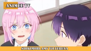 SHIKIMORI AMV FILTERENA