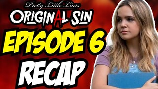 Pretty Little Liars: Original Sin | Episode 6 - Recap *SPOILERS*