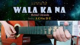 Wala Ka Na - Michael Libranda - Guitar Chords