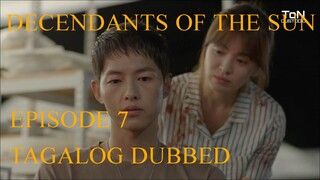 DECENDANTS OF THE SUN EPISODE 7 TAGALOG DUBBED