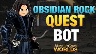 =AQW= OBSIDIAN MINING QUEST BOT - OBSIDIAN ROCK BOT | GRIMOIRE 3.8+
