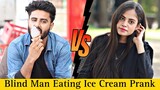 BLIND MAN EATING ICE CREAM AND FLIRTING WITH GIRLS PRANK | Epic Reaction 😂😜@ThatWasCrazy