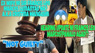 Francis Leo Marcos Hearing Update!|FrancisLeo Marcos Ex-wife Lumantad Na!|FLM Makakalaya Na!|