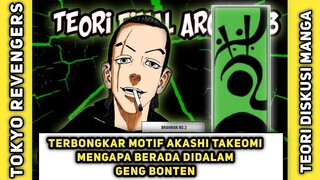 ALASAN MENGAPA AKASHI TAKEOMI BERADA DALAM BONTEN DIMASA DEPAN - TOKYO REVENGERS TEORI