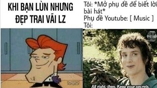 Những meme, ảnh chế hài hước mang tính giải trí cao| RakuMeme #53