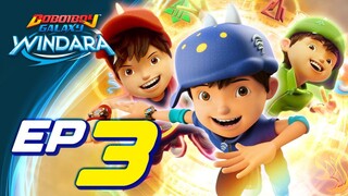 Boboiboy Windara Eps 03 Part 3