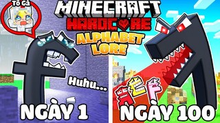 TÔ GÀ THỬ THÁCH 100 NGÀY BỊ BẮT NẠT TRỞ THÀNH QUÁI VẬT ALPHABET LORE KINH DỊ TRONG MINECRAFT*TÔ GÀ F