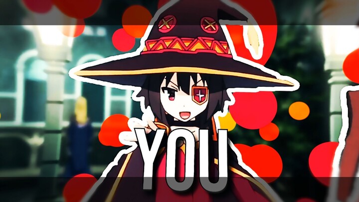 I Want You Back | Megumin Edit